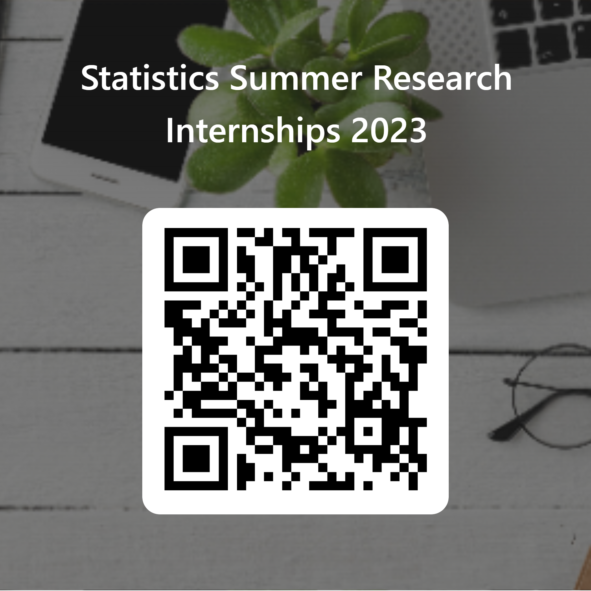 QRCode for Statistics Summer Research Internships 2023